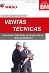 VENTAS TECNICAS LA COMERCIALIZACION EN MANOS DE UN GRAN PROFESIONAL